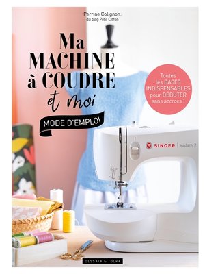 cover image of Ma machine à coudre et moi